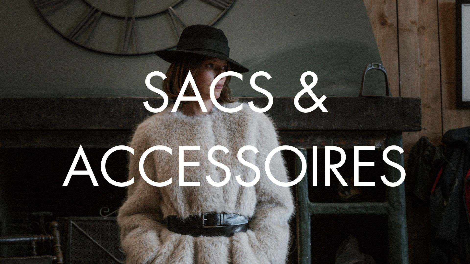 SACS & ACCESSOIRES